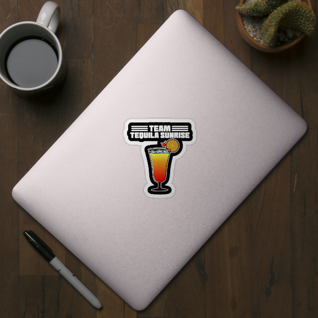 Cocktail Tequila Sunrise Funny Team Drink by CreativeBurnout